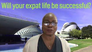 Expat Life Success: Making Sure You Will Like Expat Life