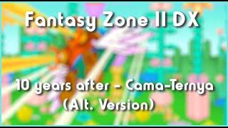 Fantasy Zone II DX - Cama-Ternya (Alt. Version)