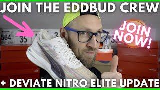 CHANNEL MEMBERSHIPS ENABLED! - SUPPORT THE EDDBUD CHANNEL & PUMA DEVIATE NITRO ELITE UPDATE