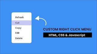 Custom Right Click Menu | HTML, CSS & Javascript