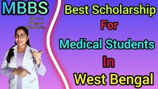 mbbs scholarship in west bengal / scholarship for medical students in india /all categories/ #wbneet