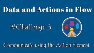 Communicate using the Action Element | Data and Actions in Flow | Trailhead | Salesforce