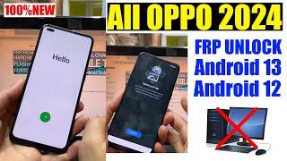 All Oppo FRP Bypass 2024 | Oppo Android 13 Google Account Remove Without pc