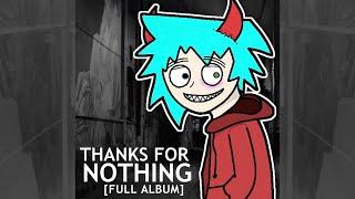 HALFGOOD - Thanks For Nothing [Full Album]