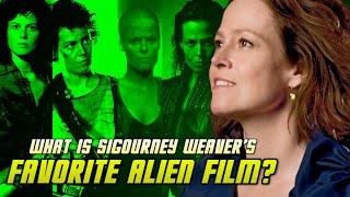 What is Sigourney Weaver's Favorite Alien Film?