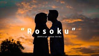 Rosoku - Didik Budi feat. Cindi Cintya Dewi ( Official Video Lirik )