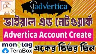 Terabox, Monetag, & CPA সব কাজ মাত্র ১টি ওয়েবসাইটে!||advertica account create||advertica ads network