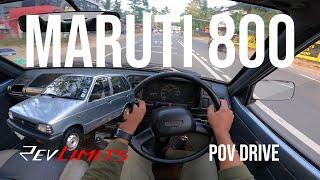 2002 MARUTI 800 | (796CC 37BHP)  | POV TEST Drive #17 | RevLimits |