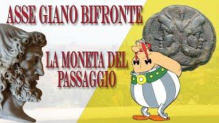 L'asse di giano bifronte la moneta del passaggio