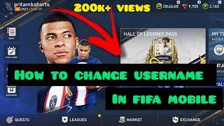 HOW TO CHANGE USERNAME IN FIFA MOBILE 2023