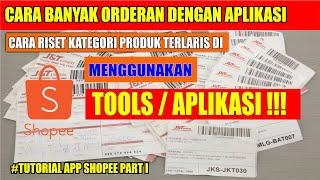 CARA RISET KATEGORI PRODUK TERLARIS DI SHOPEE MENGGUNAKAN TOOLS