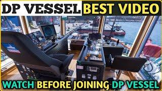 Must Watch Before joining DP Vessel |Best Video on DP ship | How we operate DP ROV vessel | ROV DSV|