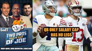 QB Only Salary Cap Has No Legs l 2 PROS & A CUP OF JOE