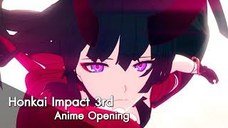 [AMV] - Honkai Impact 3rd Anime Opening | [ Silhouette ] #HonkaiMemory