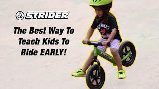 The Best Way To Teach Kids To Ride Ridiculously Early! | Strider Bikes