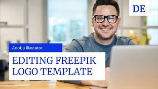 How to Edit Freepik Logo Template in Adobe illustator