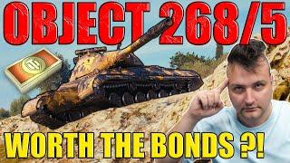 Obj. 268/5: Worth Spending Your Bonds? | World of Tanks