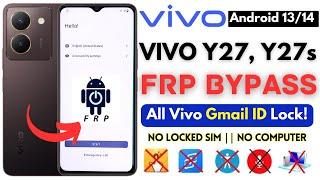 -Unlock Vivo Y27s FRP Bypass [Without PC] Vivo Y27 -V2322 Frp Google Account -Apps Not Working Fix!