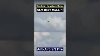 Russian Air Defenses Take Down Explosive Kamikaze Drone!