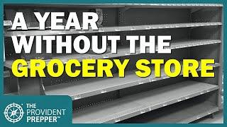 A Year Without the Grocery Store - You Can Do This!