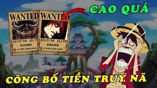 Tiền truy nã Tứ Hoàng được công bố gây chấn động thế giới One Piece - Spoiler One Piece mới nhất