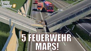 LS19 -  Diese 5 Maps sind perfekt für Feuerwehreinsätze!