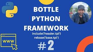 Python | Bottle Web Framework - Part 2 - include() , rebase()