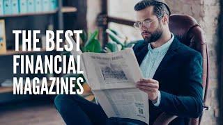 The 15 Best Financial Magazines for Investors