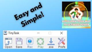 How To Use The TinyTask Program - Advanced Tutorial