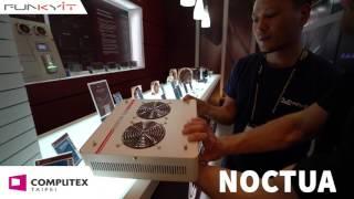 Noctua Industrial Grade Fans - Computex 2016 with Funkykit.com