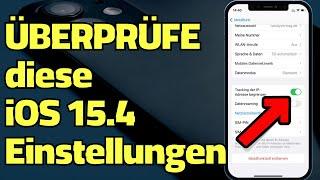 7 iOS 15.4 Einstellungen, die du ÜBERPRÜFEN solltest