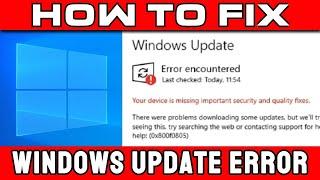 How to Solve Windows Update Error 0x800f0805 & more