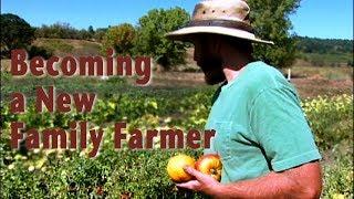 Becoming a New Family Farmer