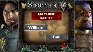 Stronghold 2 - Битва Ботов - Bot Battle | Вильям vs Бык - William vs Bull