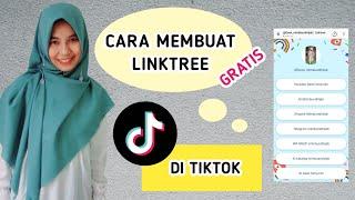 CARA MEMBUAT LINKTREE DI TIKTOK - GRATIS