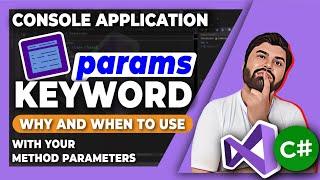 C# tutorial series, how , why and when to use params keyword with your method parameters.