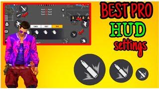 Best Pro Custom HUD & settings for free fire players ||Basics|| best settings to become pro