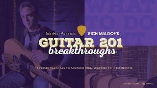 Rich Maloof - Guitar 201: Breakthroughs - Intro