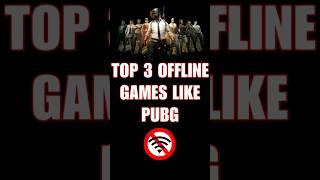 Top 3 games like PUBG offline #pubg #offline #4k