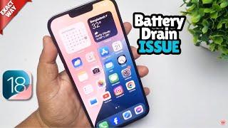 How To Fix iPhone Battery Drain on iOS 18