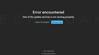 Error Encountered, One of the Update Service Code 0x80070422 Microsoft Store (SOLVED)