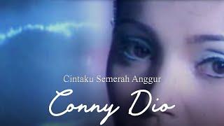 Conny Dio - Cintaku Semerah Anggur (Remastered Audio)