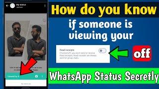 How do you know if someone is viewing your WhatsApp status secretly | Hindi ||