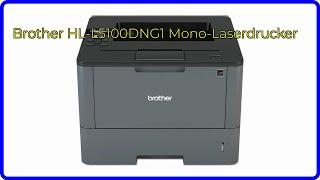 BEWERTUNG (2024): Brother HL-L5100DNG1 Mono-Laserdrucker. WESENTLICHE Einzelheiten