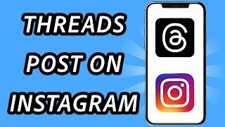 How to share thread post on Instagram story (FULL GUIDE)