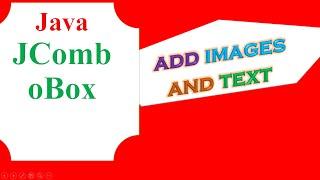 Java Custom JComboBox  - Add Both IMAGES and TEXT dynamically