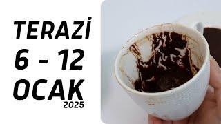 TERAZİ BURCU 6 - 12 OCAK 2025 Haftalık Burç Yorumları ( Kahve Falı )