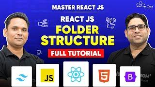 How to Manage & Structure Any React JS Project | Master React JS Course