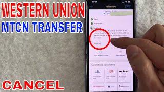  How To Cancel Western Union MTCN Transfer 