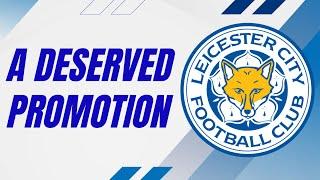 Leicester City : Deserved Champions of the Championship